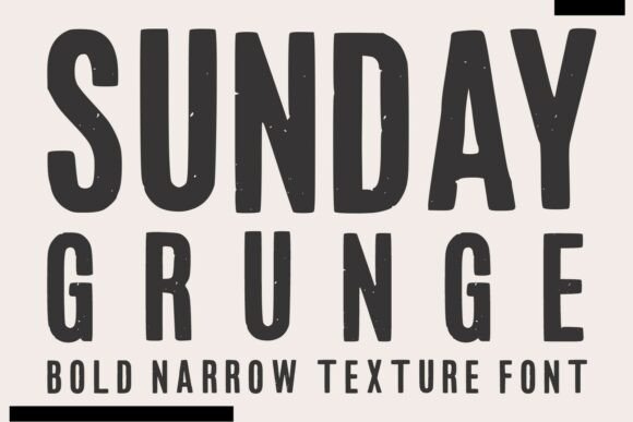 Exploring the Raw Appeal of Sunday Grunge Typography